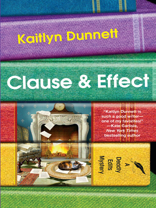 Title details for Clause & Effect by Kaitlyn Dunnett - Available